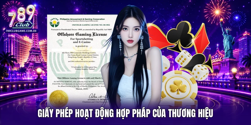 Giấy phép hoạt động hợp pháp của thương hiệu