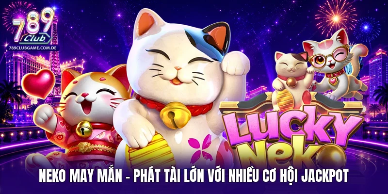 Neko may mắn