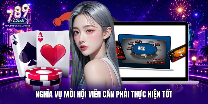 Nghĩa vụ mỗi hội viên cần phải thực hiện tốt