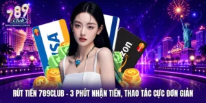 Rút tiền 789Club